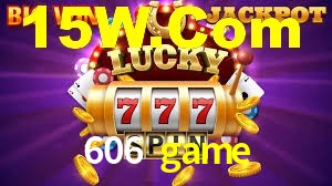 Welcome Bonus 606 game