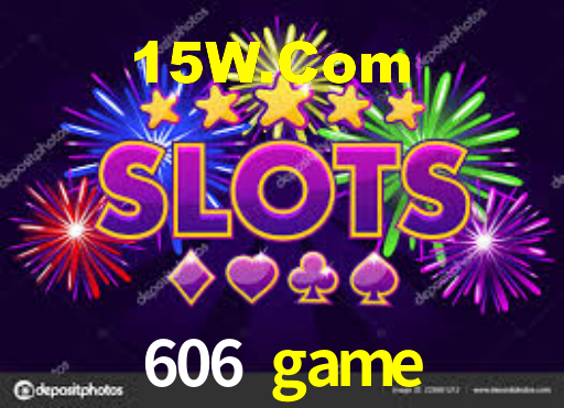 606 game